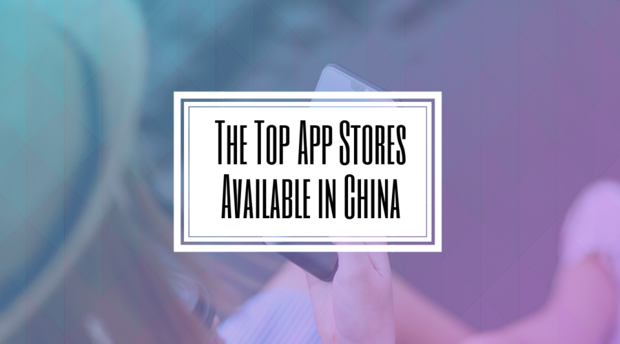 Chinese App Stores